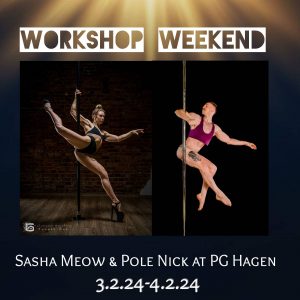 Workshop Weekend mit Sasha Meow und Pole Nick am 3. Februar 24 bis 4. Februar 24